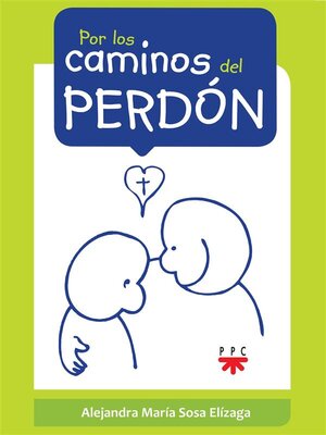 cover image of Por los caminos del perdón
